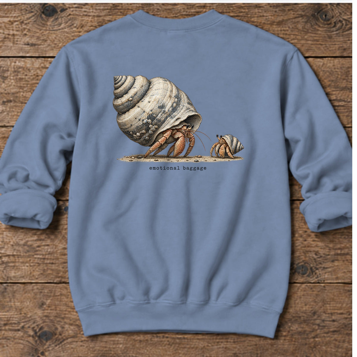 Emotional Baggage Hermit Crab Back Design Midweight Sweatshirt in Stone Blue, Salty Paws Midweight Sweatshirt, back design flat lay