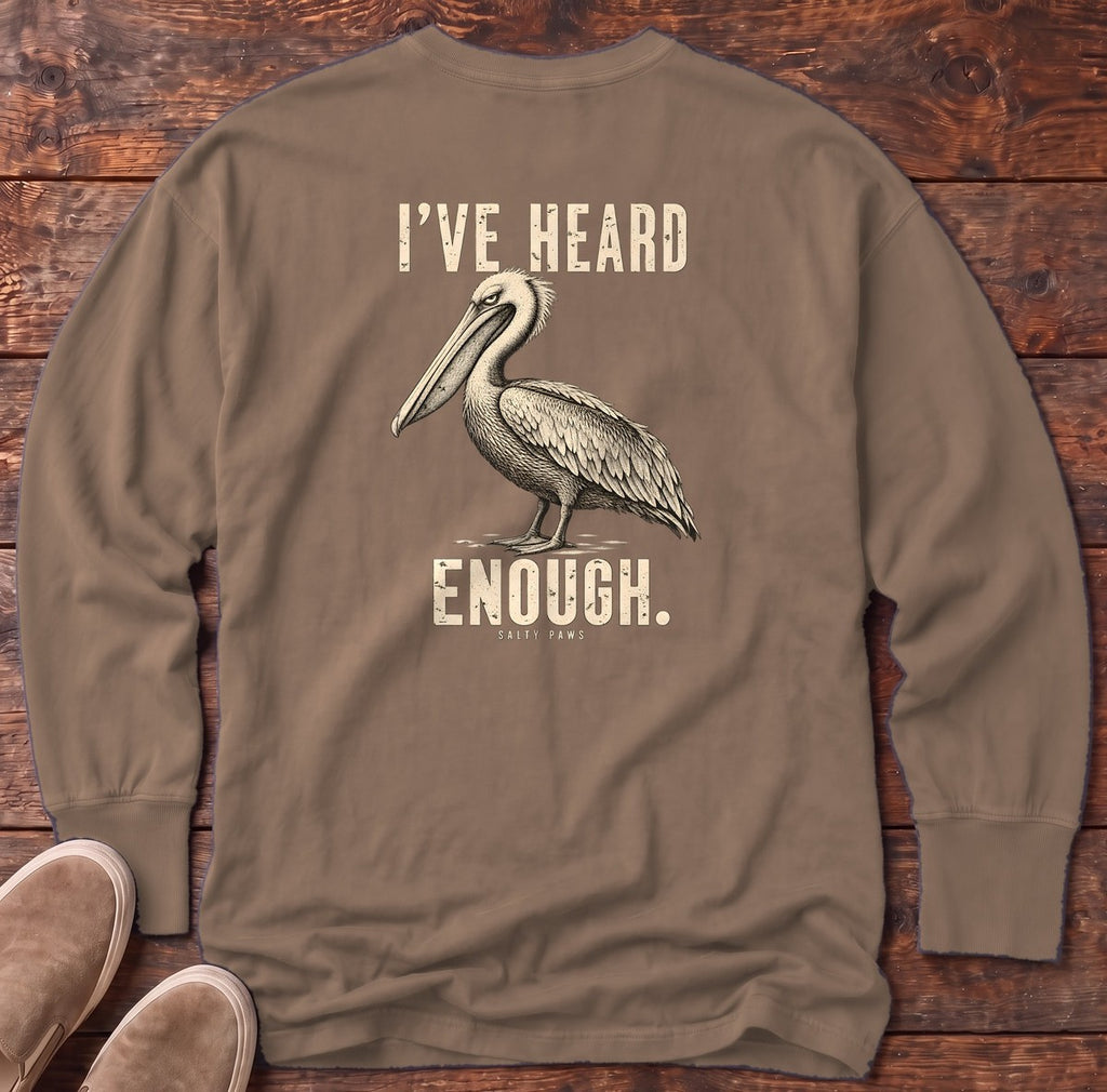I've Heard Enough Pelican Back Design Long Sleeve Tee in Espresso, Salty Paws Comfort Colors Long Sleeve Tee, back design flat lay
