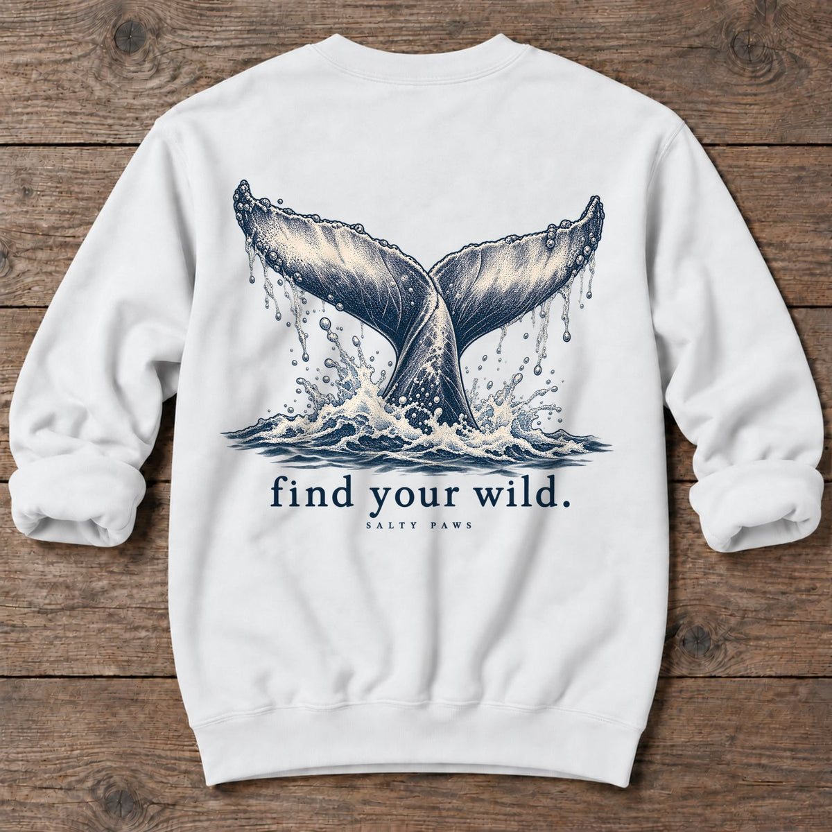 Find Your Wild Back Design Midweight Sweatshirt in White, Salty Paws Midweight Sweatshirt, back design flat lay