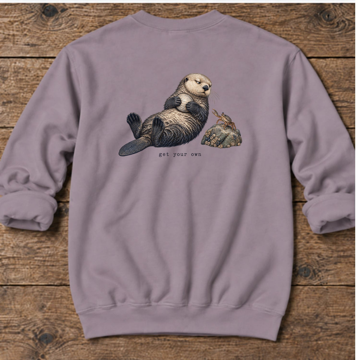 Get Your Own Sea Otter Back Design Midweight Sweatshirt in Paragon, Salty Paws Midweight Sweatshirt, back design flat lay