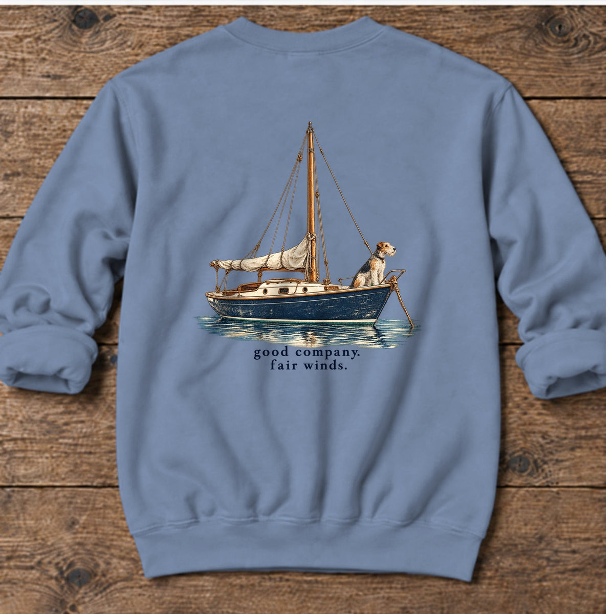 Good Company, Fair Winds Sailboat Terrier Back Design Midweight Sweatshirt in Stone Blue, Salty Paws Midweight Sweatshirt, back design flat lay