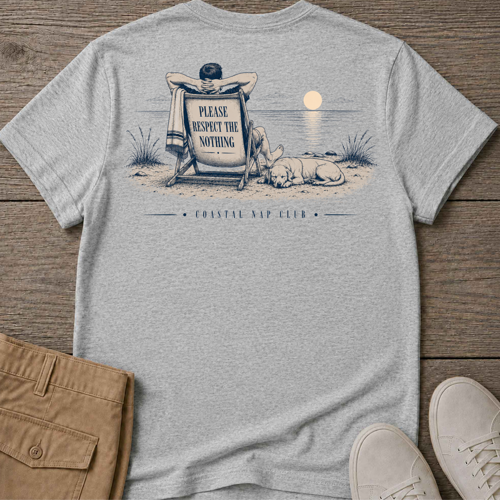 Please Respect Nothing 3 Back T-Shirt