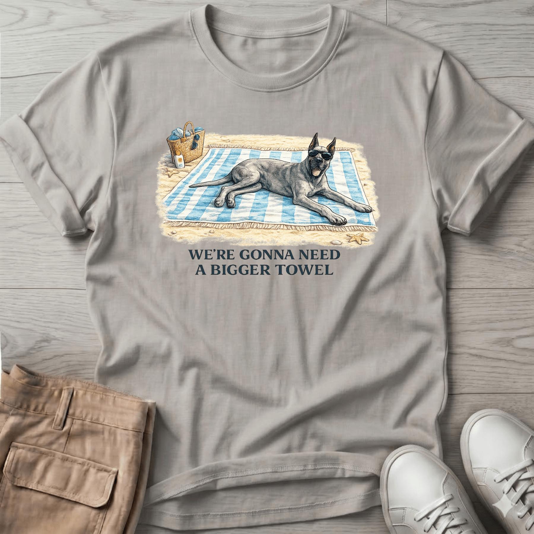 Bigger Towel Great Dane T-Shirt