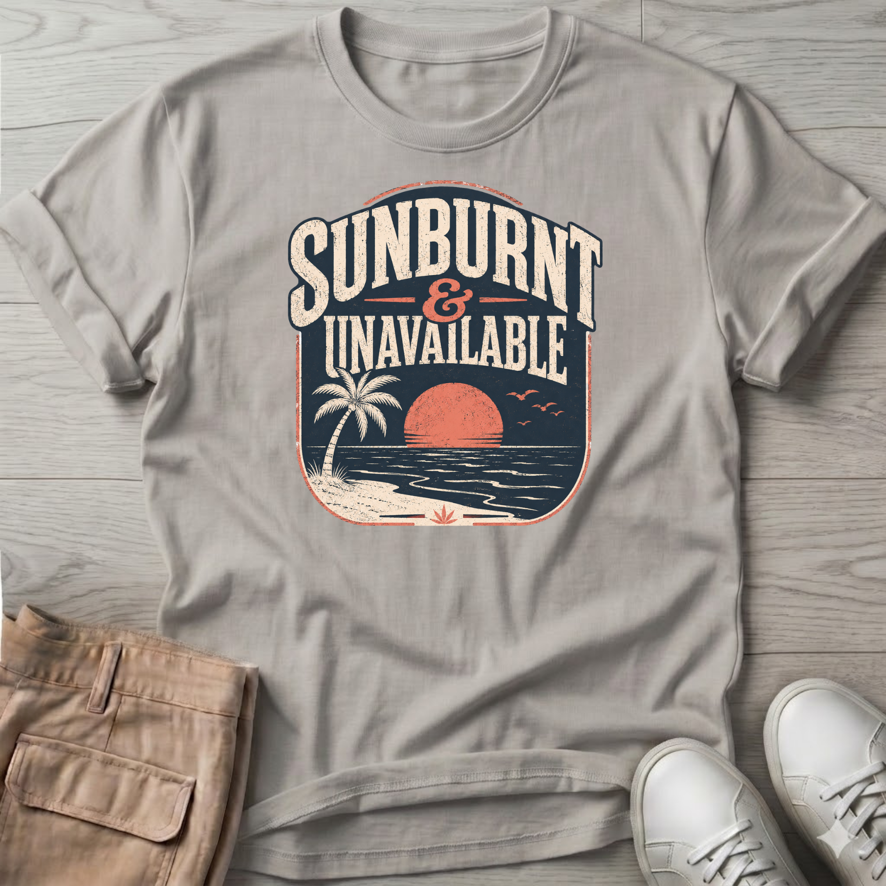 Sunburnt and Unavailable T-Shirt
