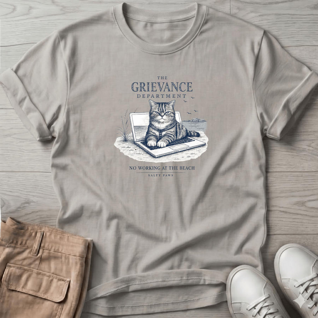 Grievance No Working Cat T-Shirt