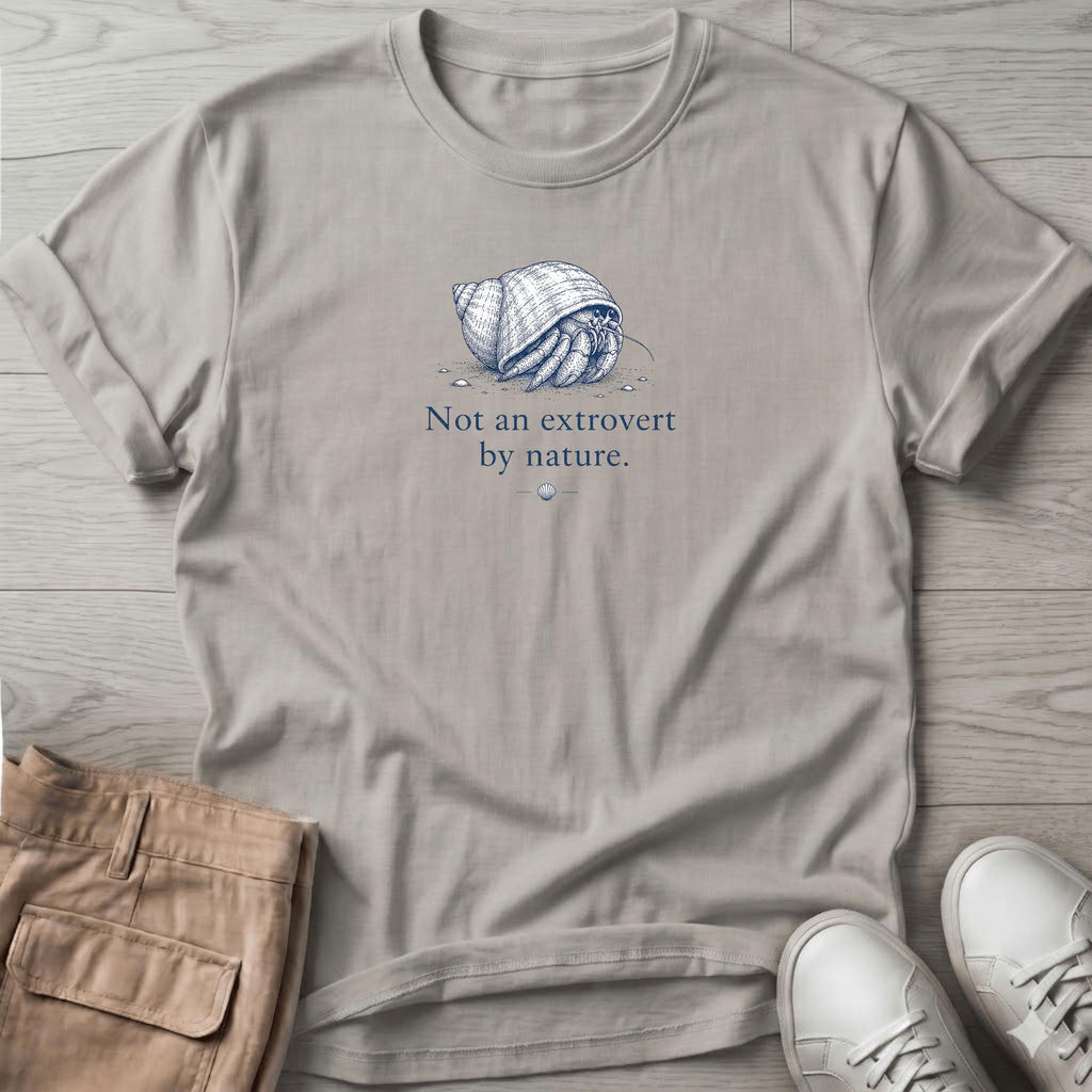 Not an Extrovert Hermit Crab T-Shirt