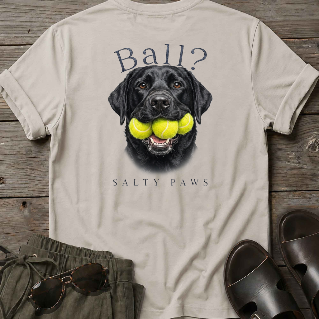 Ball? Black Lab T-Shirt