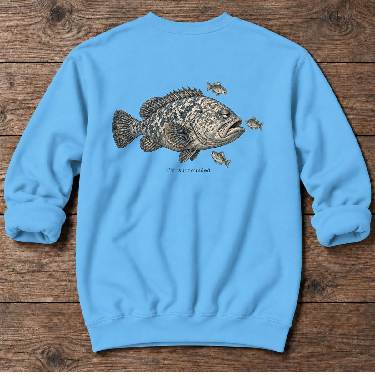 I'm Surrounded Grouper Back Design Midweight Sweatshirt in Sky, Salty Paws Midweight Sweatshirt, back design flat lay