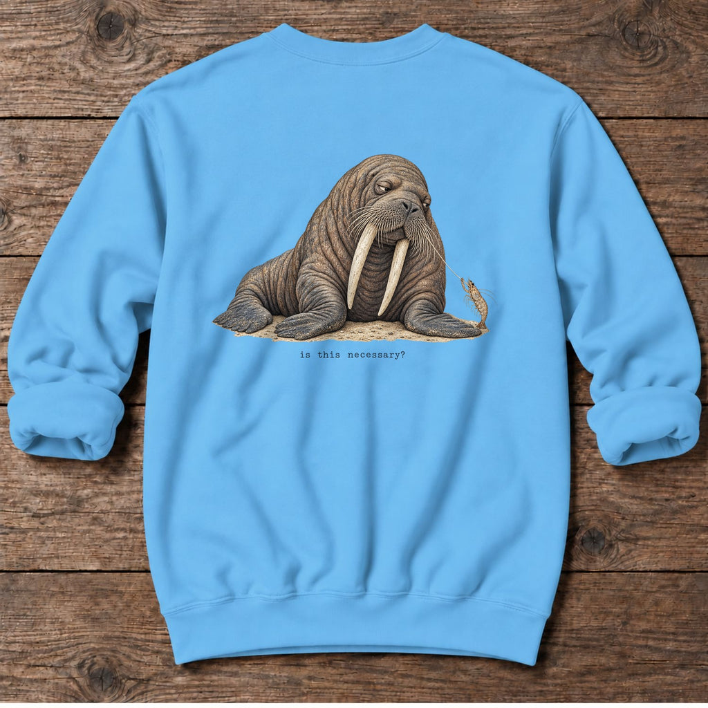 Is This Necessary? Walrus Back Design Midweight Sweatshirt in Sky, Salty Paws Midweight Sweatshirt, back design flat lay
