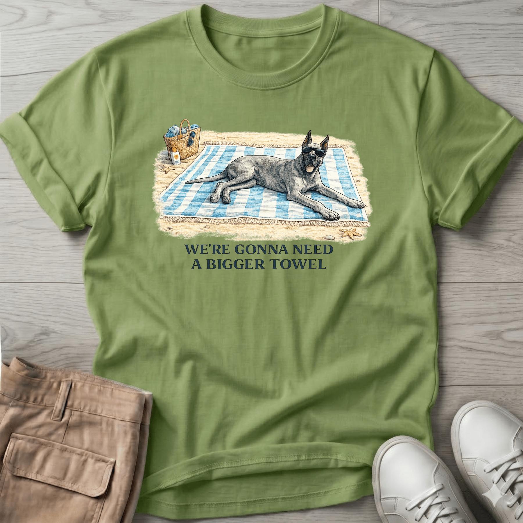 Bigger Towel Great Dane T-Shirt