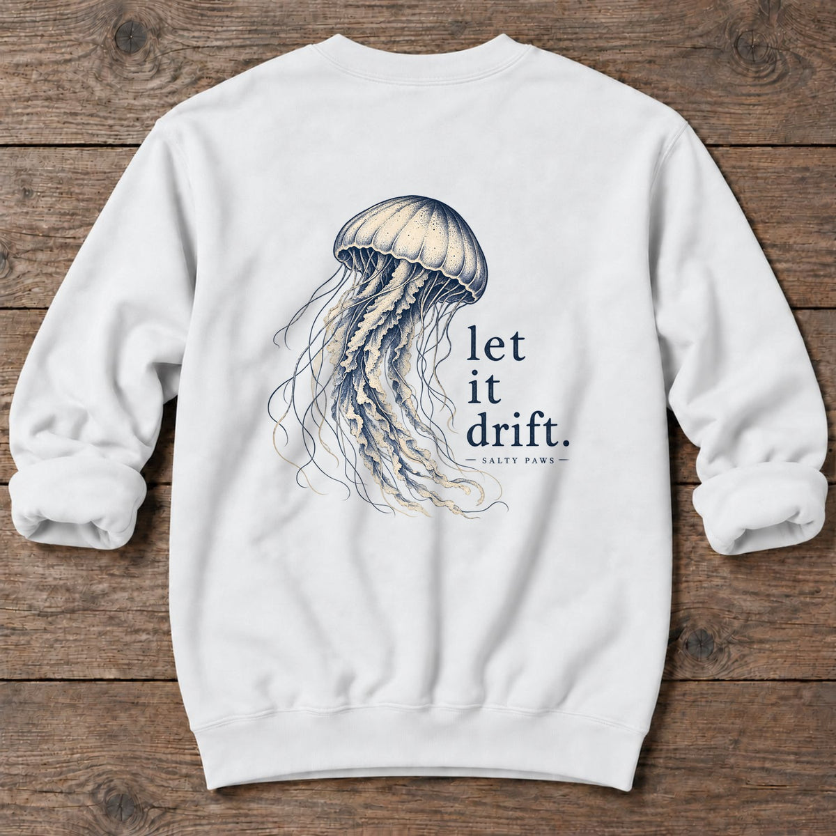 Let It Drift Jellyfish Back Design Midweight Sweatshirt in White, Salty Paws Midweight Sweatshirt, back design flat lay