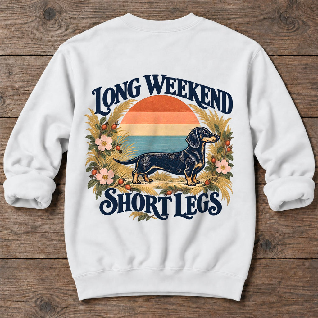 Long Weekend, Short Legs Dachshund Back Design Midweight Sweatshirt in White, Salty Paws Midweight Sweatshirt, back design flat lay