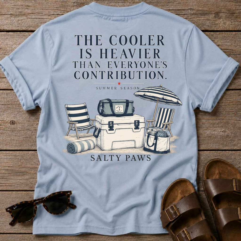 Cooler Heavier than Contribution T-Shirt