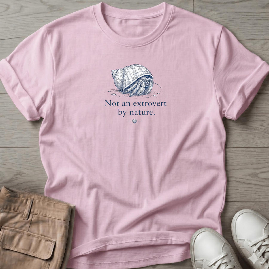 Not an Extrovert Hermit Crab T-Shirt