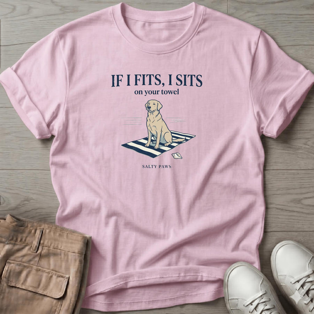 If I Fits, I Sits. Dog T-Shirt