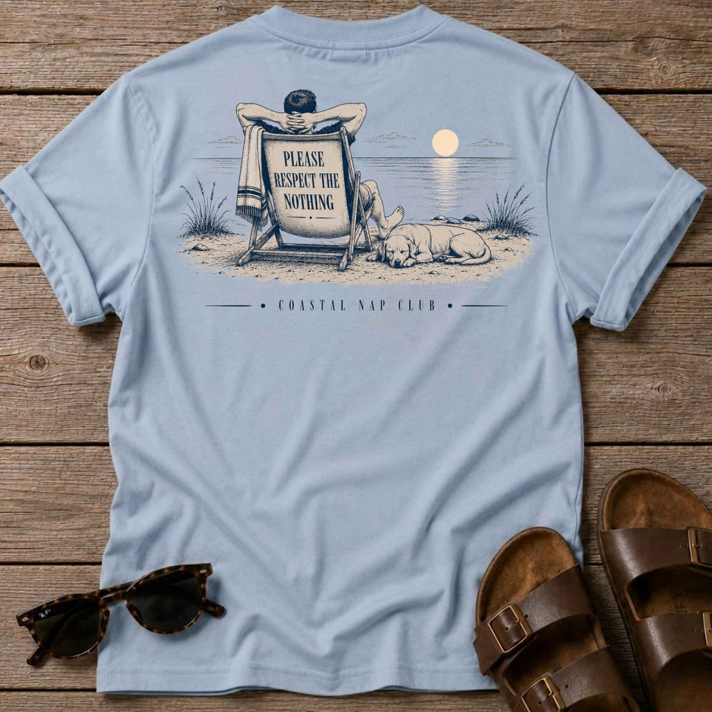 Please Respect Nothing 3 Back T-Shirt