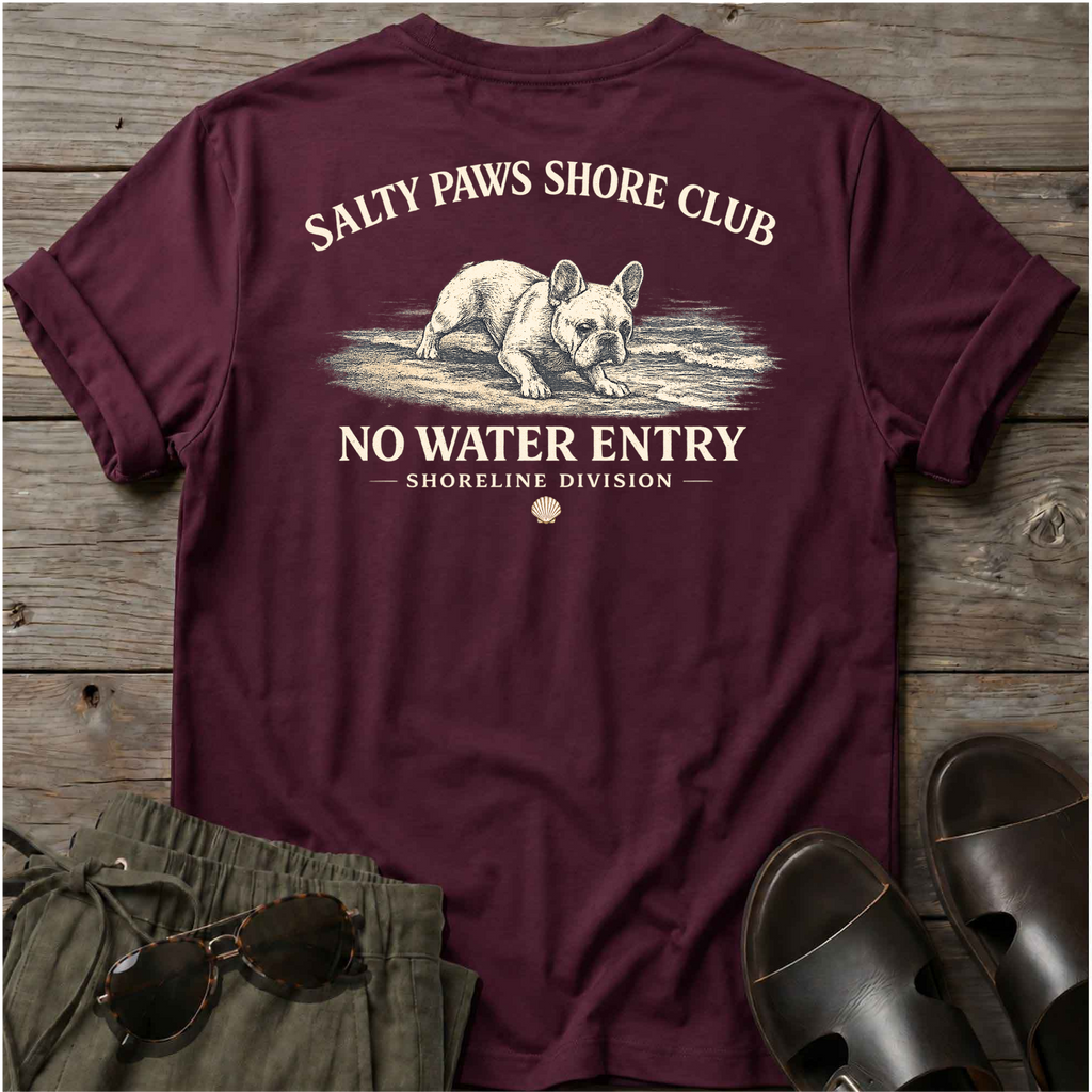 No Water Frenchie Back Design T-Shirt