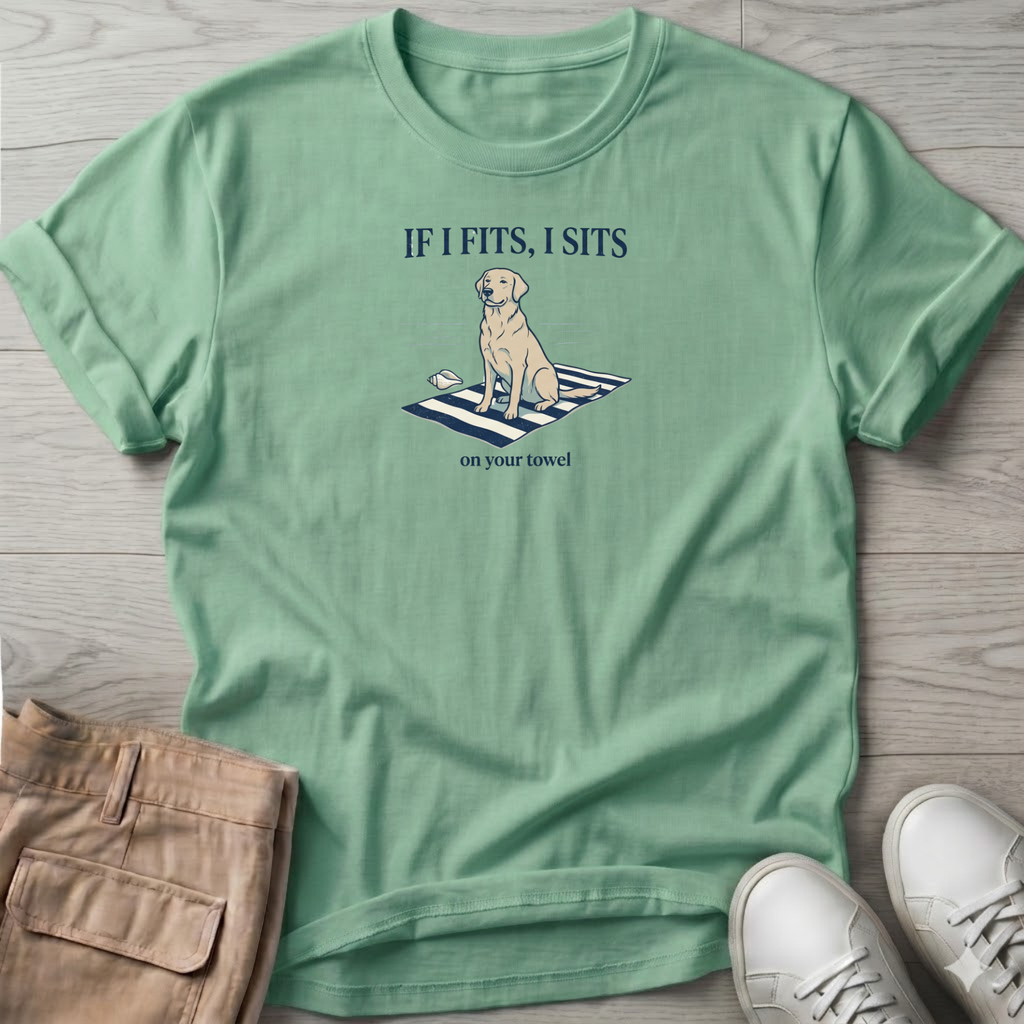 If I Fits, I Sits. Dog T-Shirt