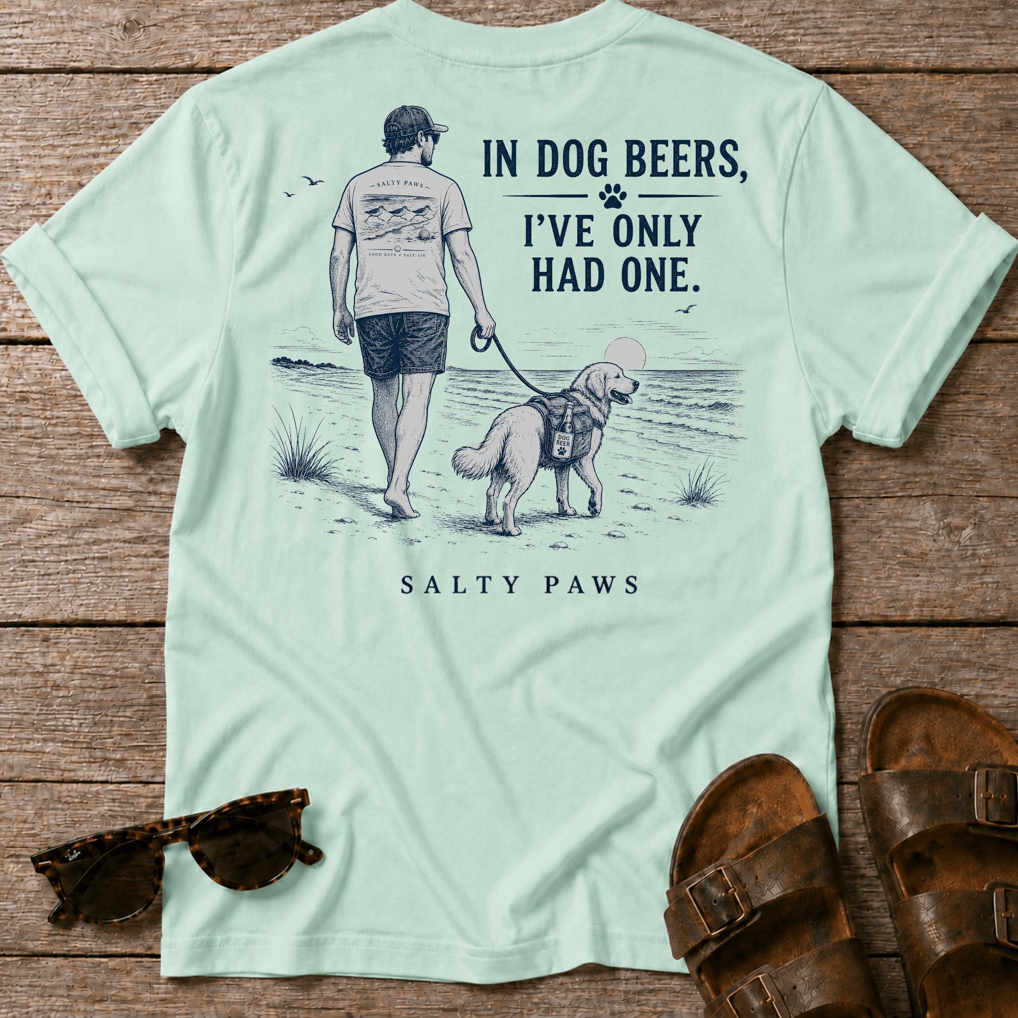 Dog Beers Only Had One 2 BACK DESIGN