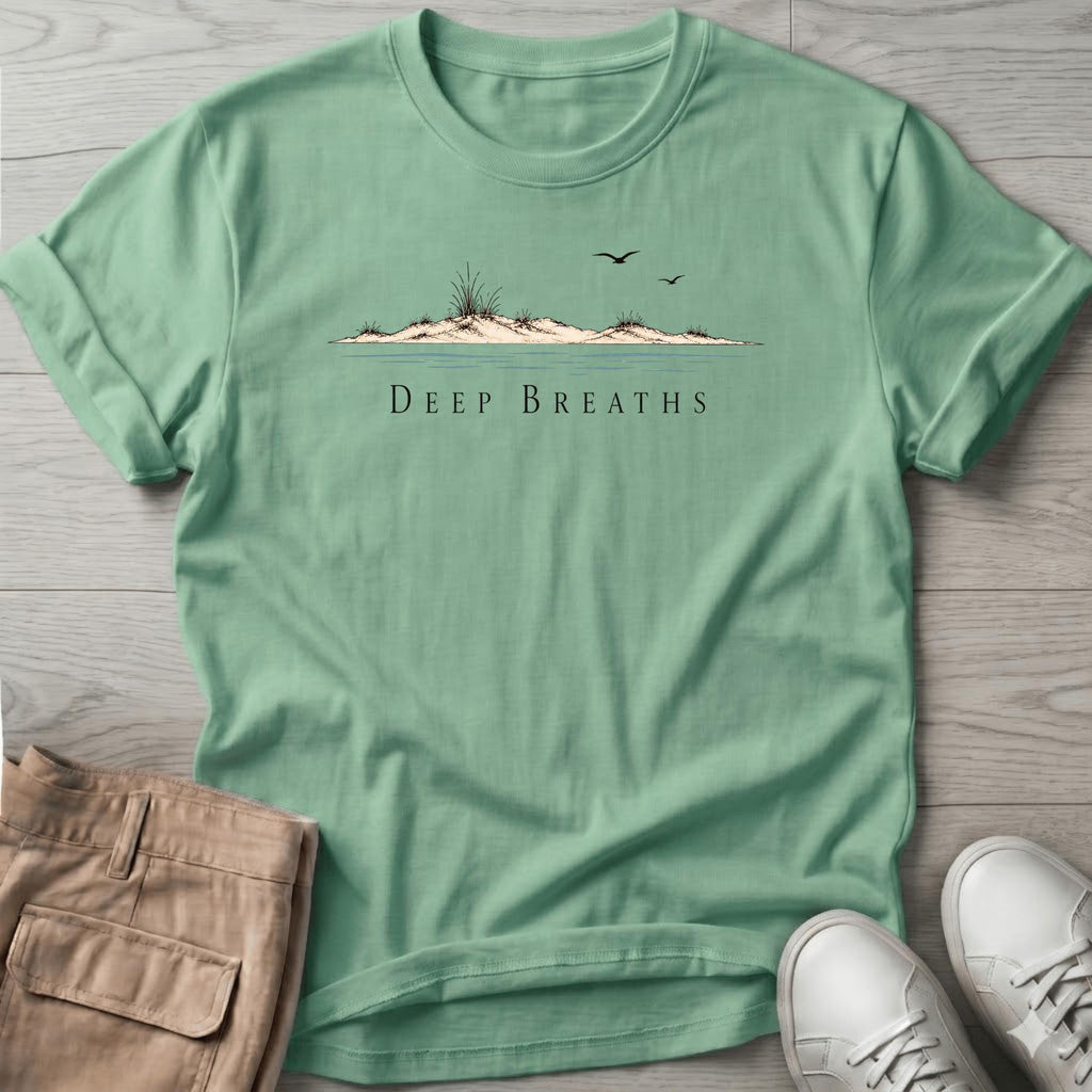 Deep Breaths T-Shirt