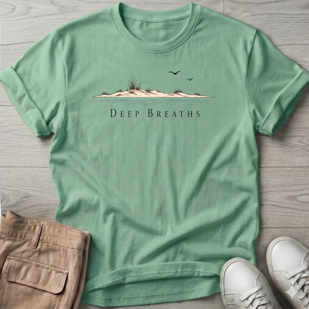 Deep Breaths T-Shirt