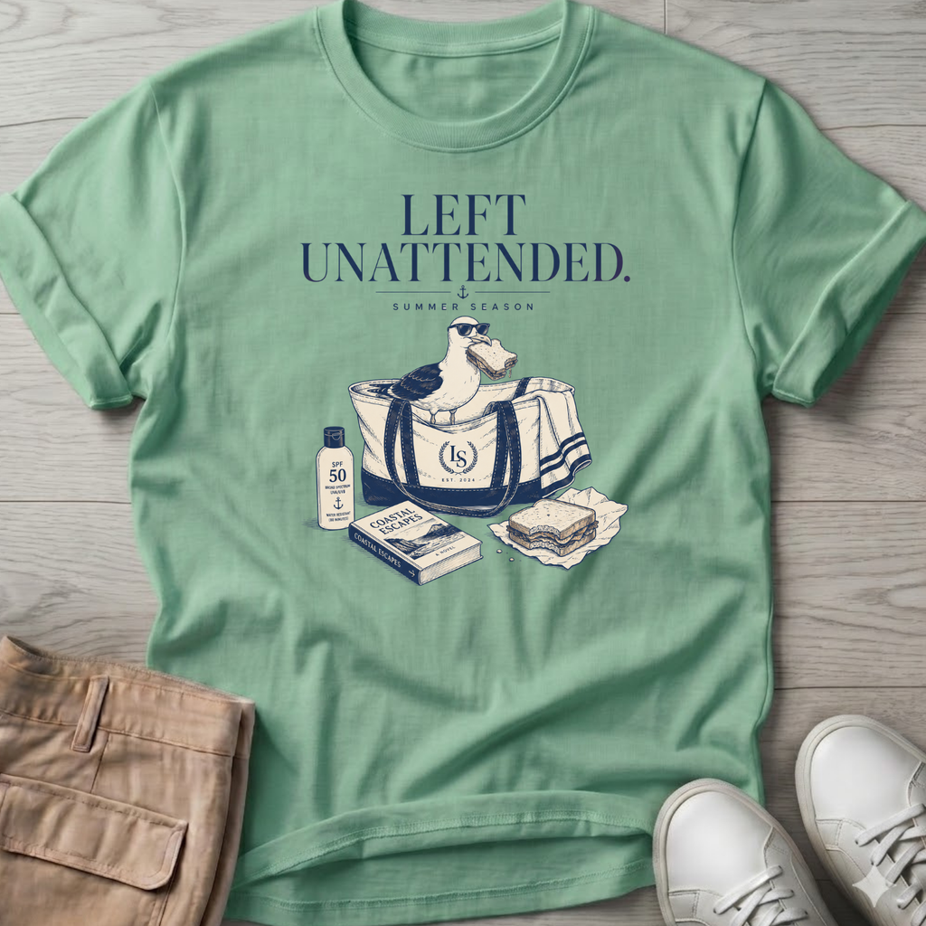 Left Unattended T-Shirt