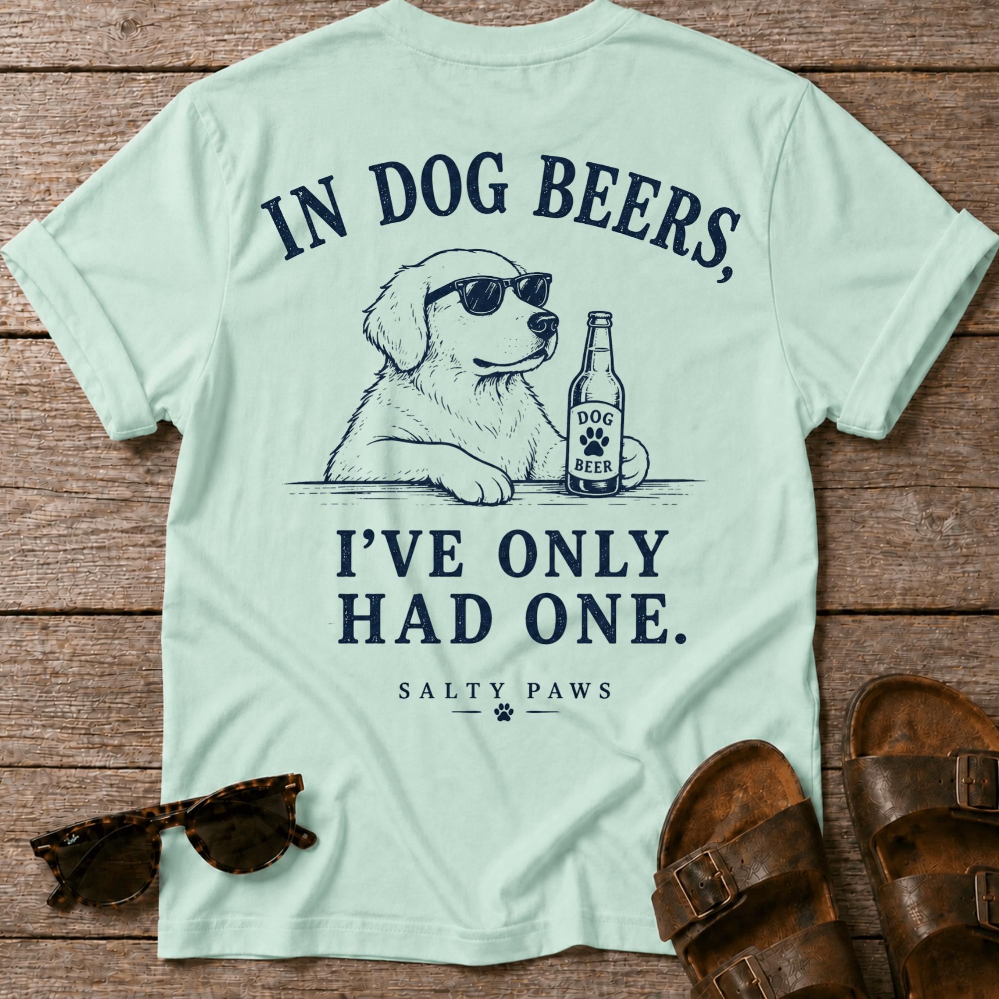Dog Beers Only Had One BACK DESIGN
