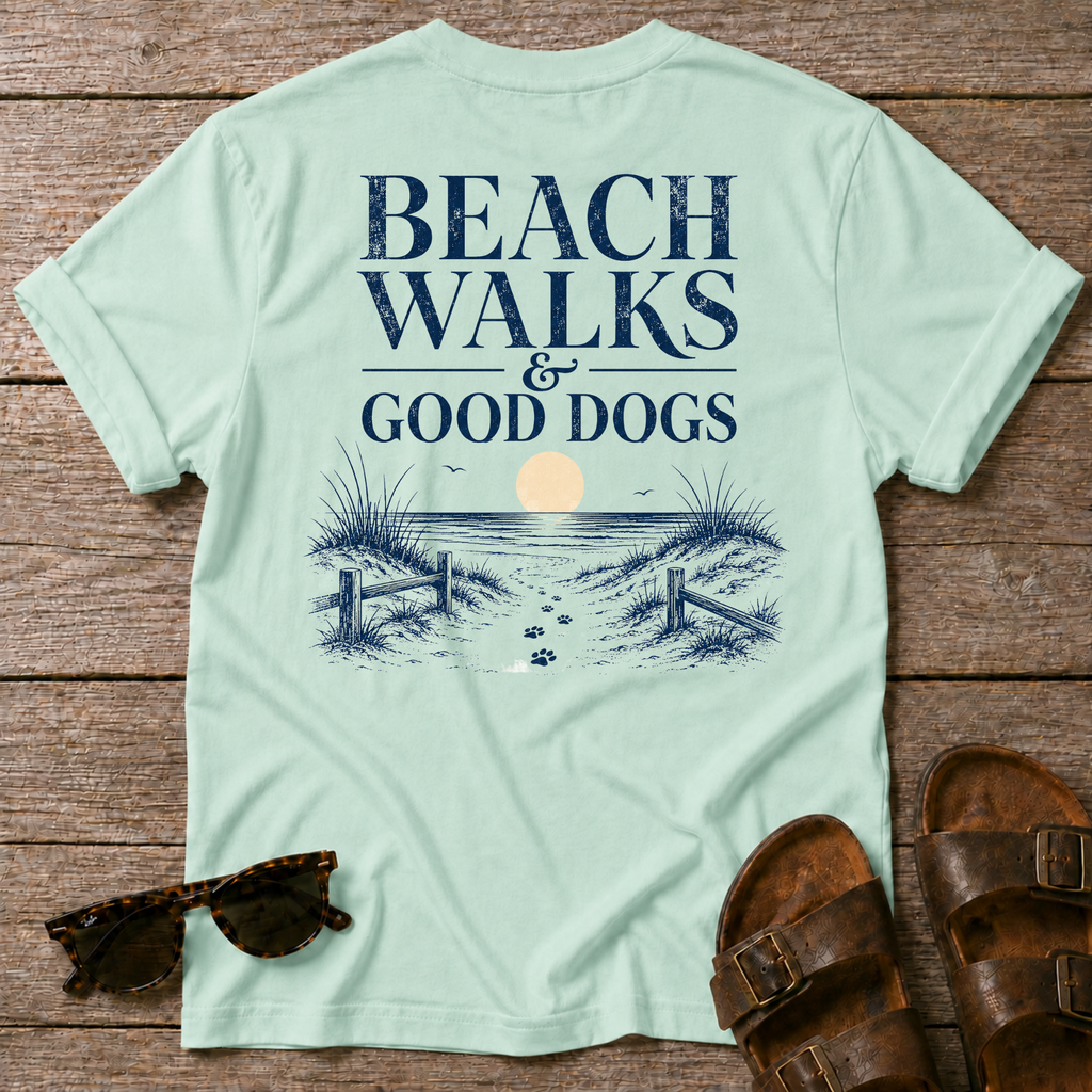 Beach Walks Good Dogs BACK DESIGN T-Shirt