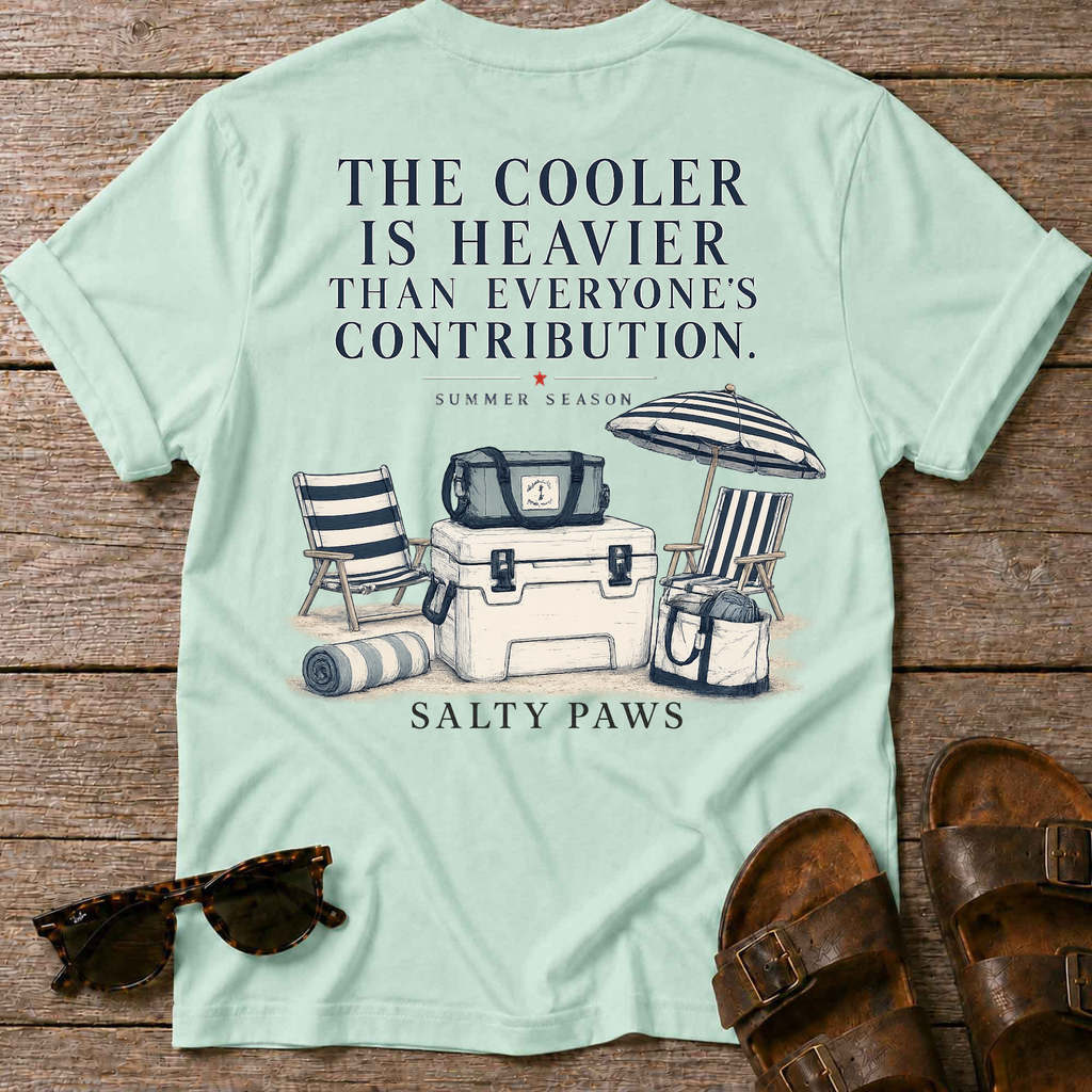 Cooler Heavier than Contribution T-Shirt