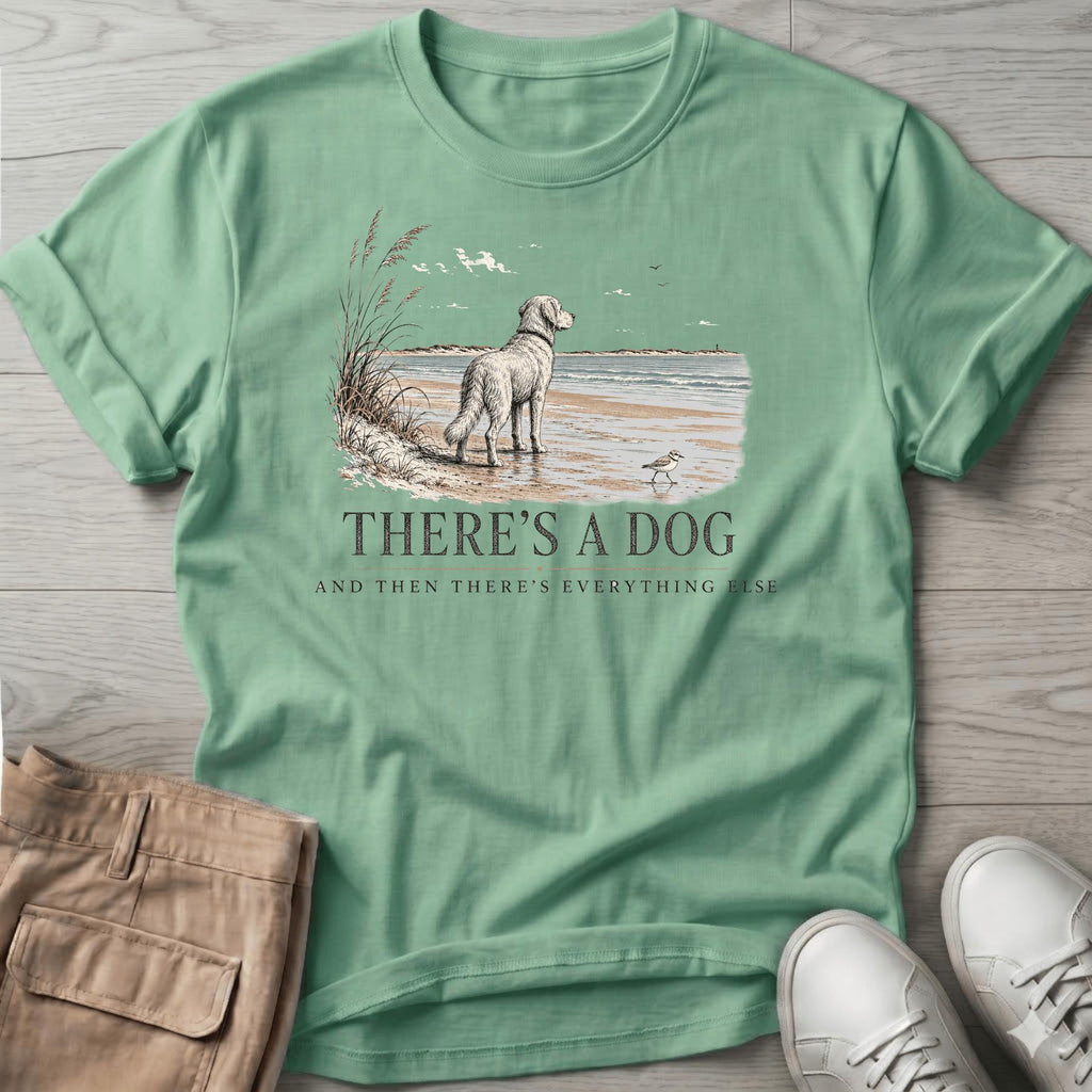 There's a Dog & Everything Else Beach T-Shirt