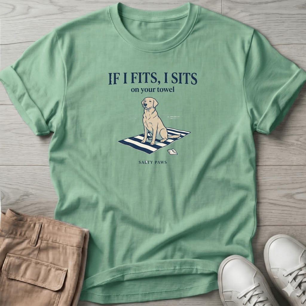 If I Fits, I Sits. Dog T-Shirt