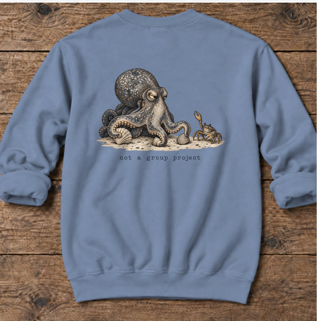 Not a Group Project Octopus Back Design Midweight Sweatshirt in Stone Blue, Salty Paws Midweight Sweatshirt, back design flat lay