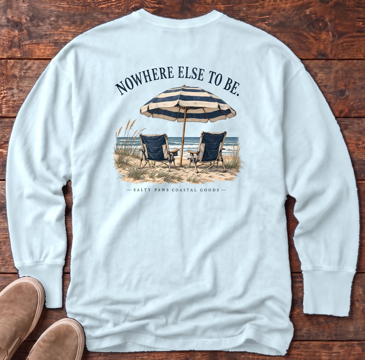 Nowhere Else to Be Beach Chairs Salty Paws Coastal Goods Back Design Long Sleeve Tee in Chambray, Salty Paws Comfort Colors Long Sleeve Tee, back design flat lay