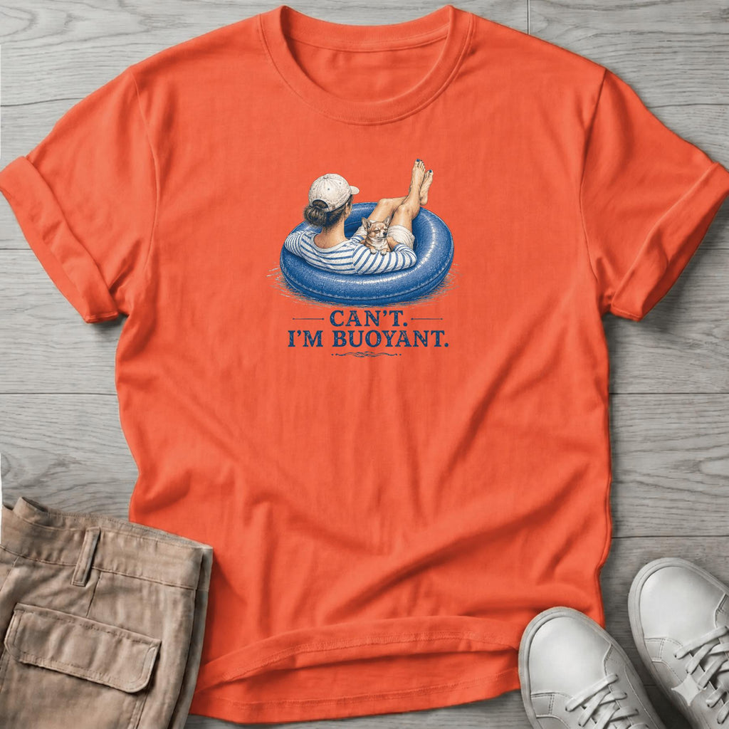 Can't. I'm Bouyant. 2 Chihuahua T-Shirt