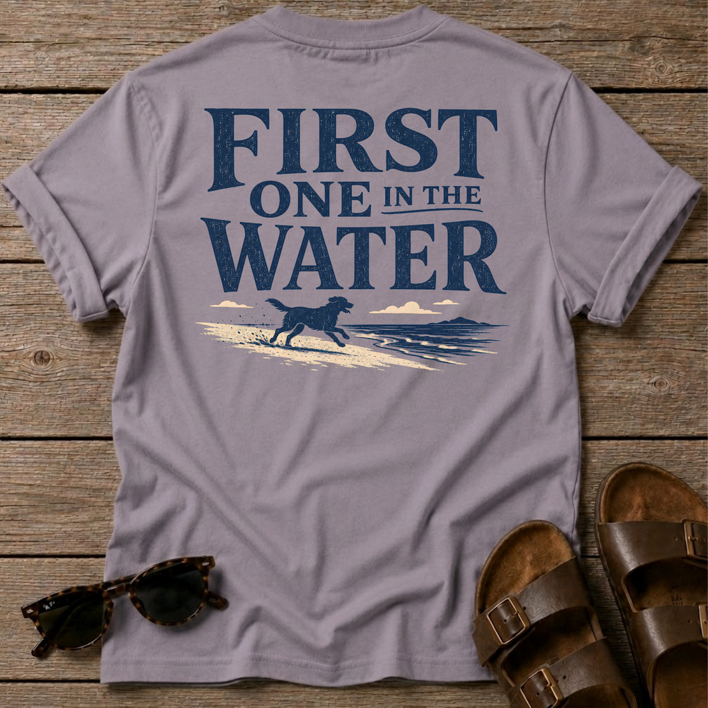 First One in the Water Dog BACK DESIGN T-Shirt