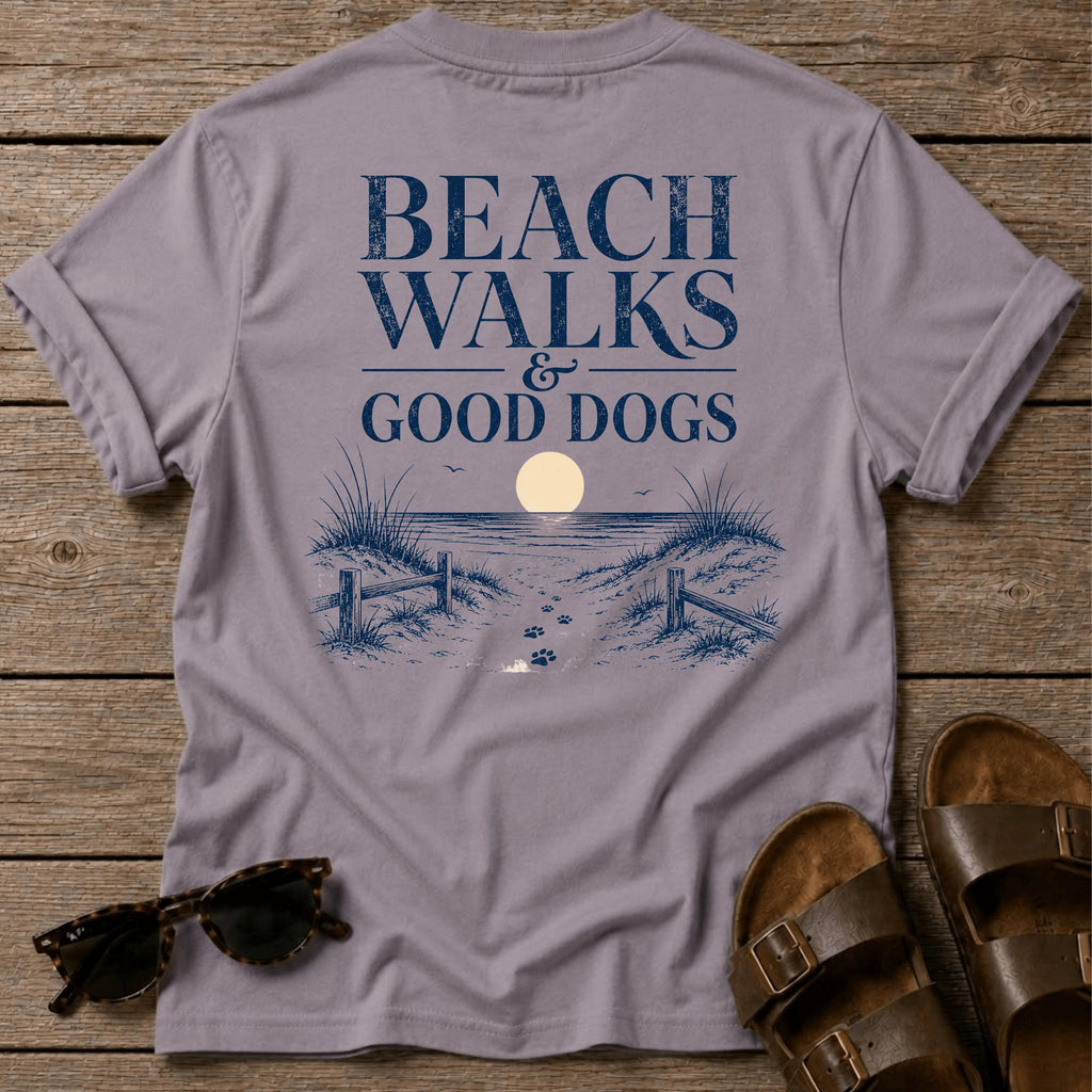 Beach Walks Good Dogs BACK DESIGN T-Shirt