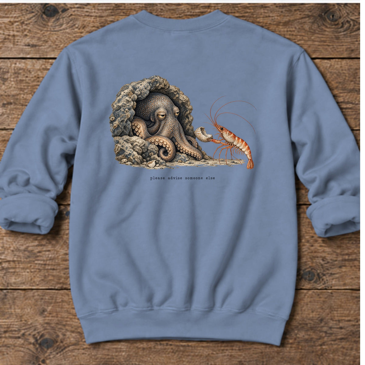 Please Advise Someone Else Octopus Back Design Midweight Sweatshirt in Stone Blue, Salty Paws Midweight Sweatshirt, back design flat lay