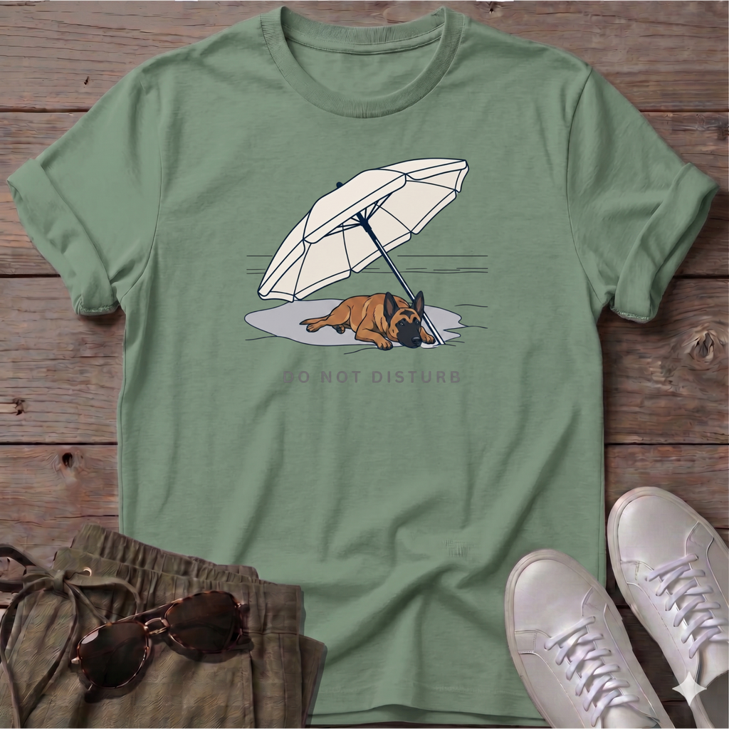Do Not Disturb Belgian Malinois T-Shirt in Sage