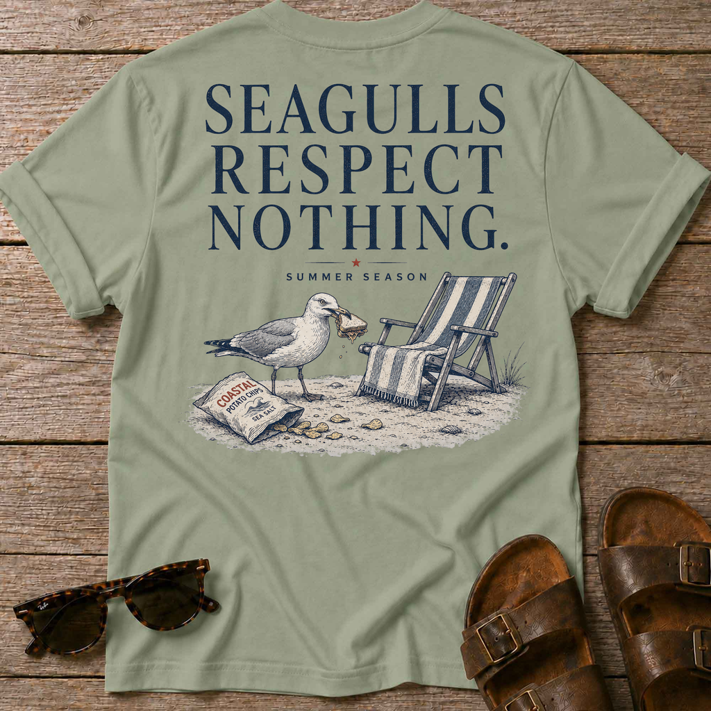 Seagulls respect nothing Back T-Shirt