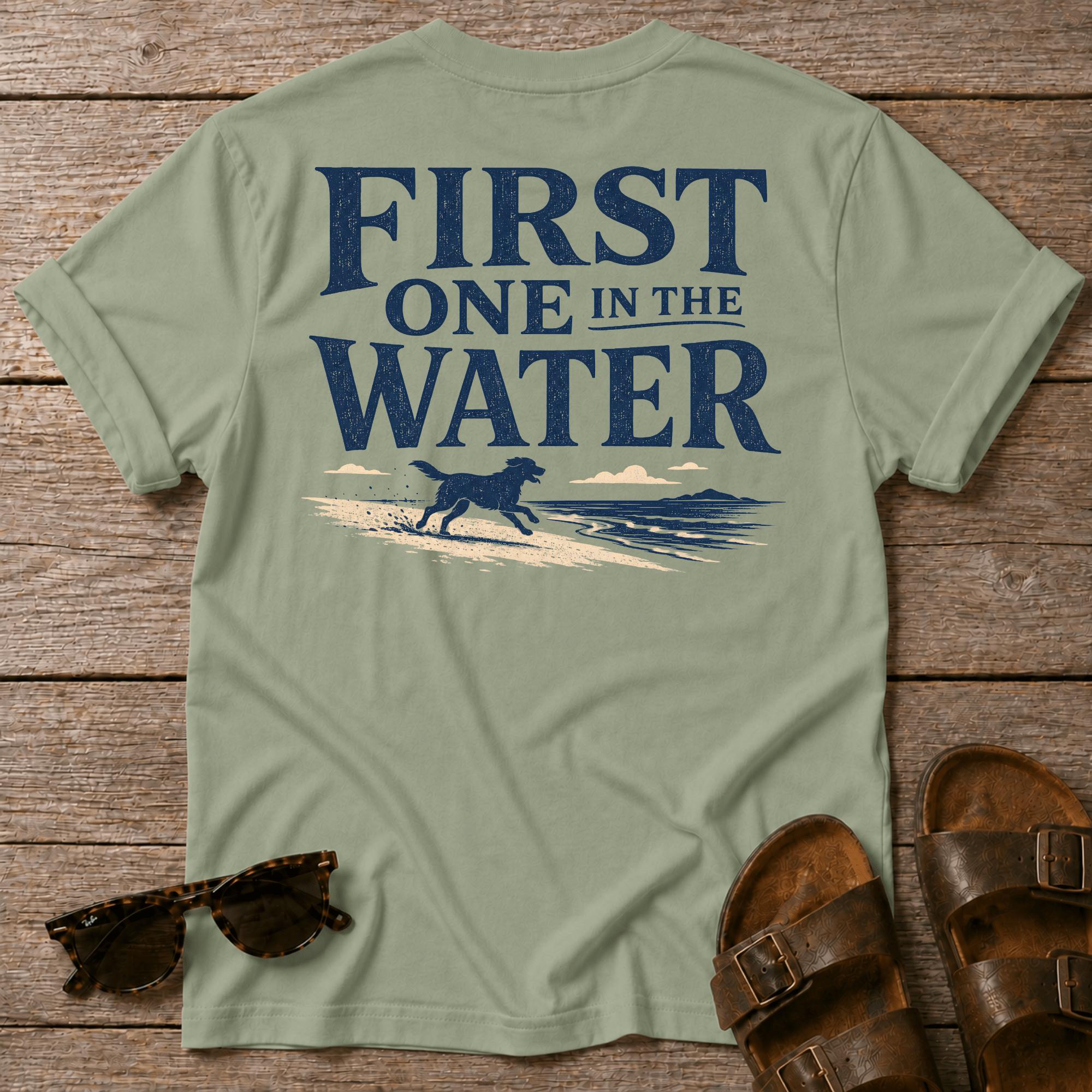 First One in the Water Dog BACK DESIGN T-Shirt
