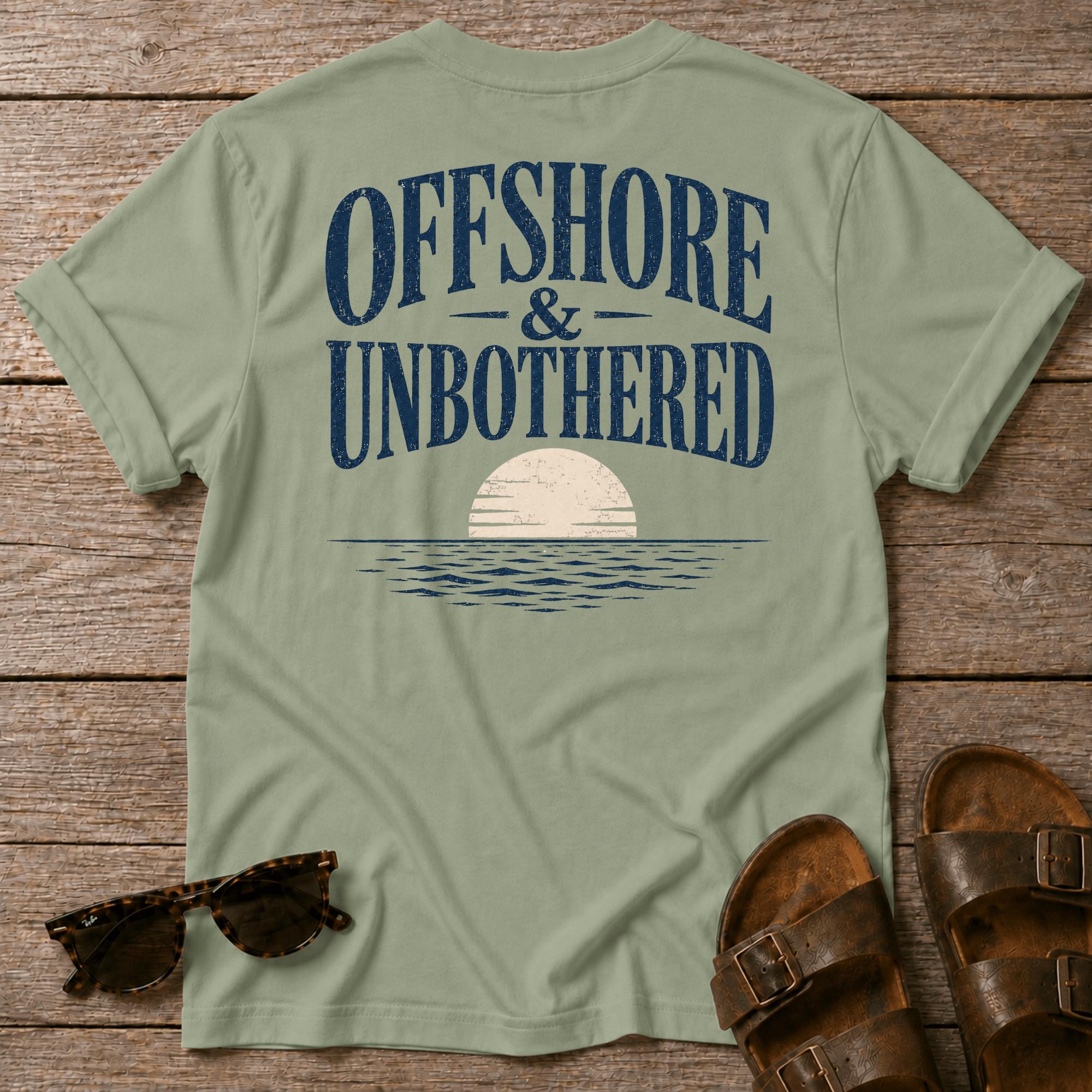Offshore and Unbothered BACK DESIGN T-Shirt