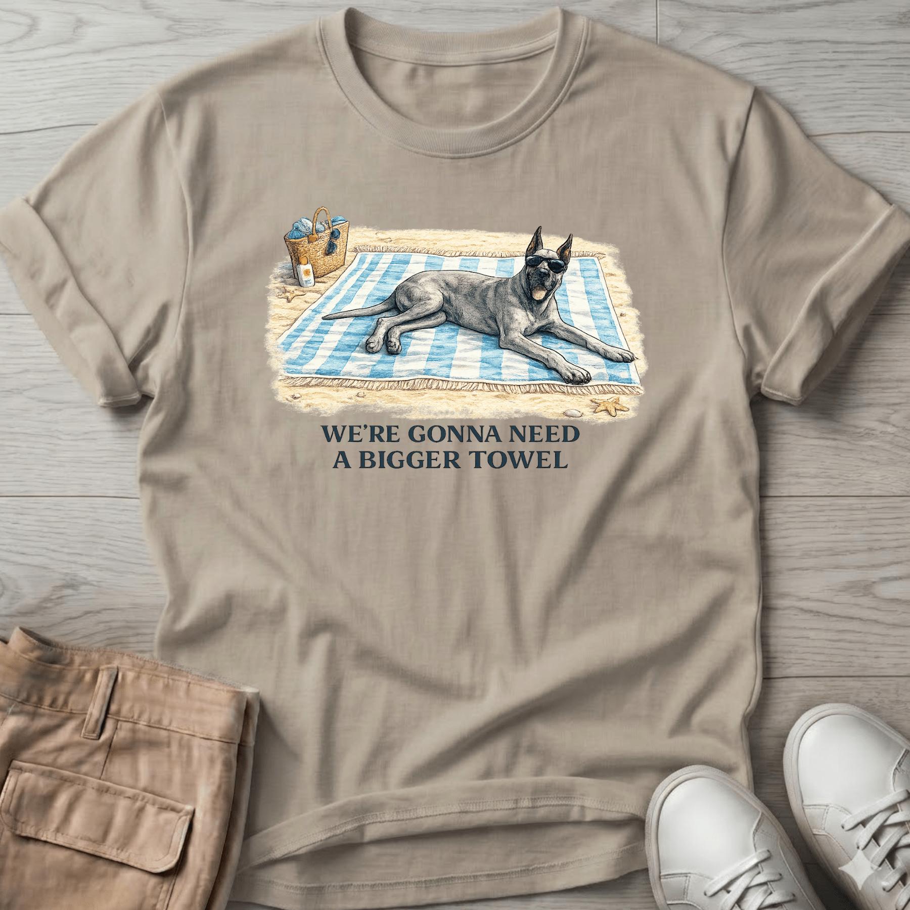 Bigger Towel Great Dane T-Shirt