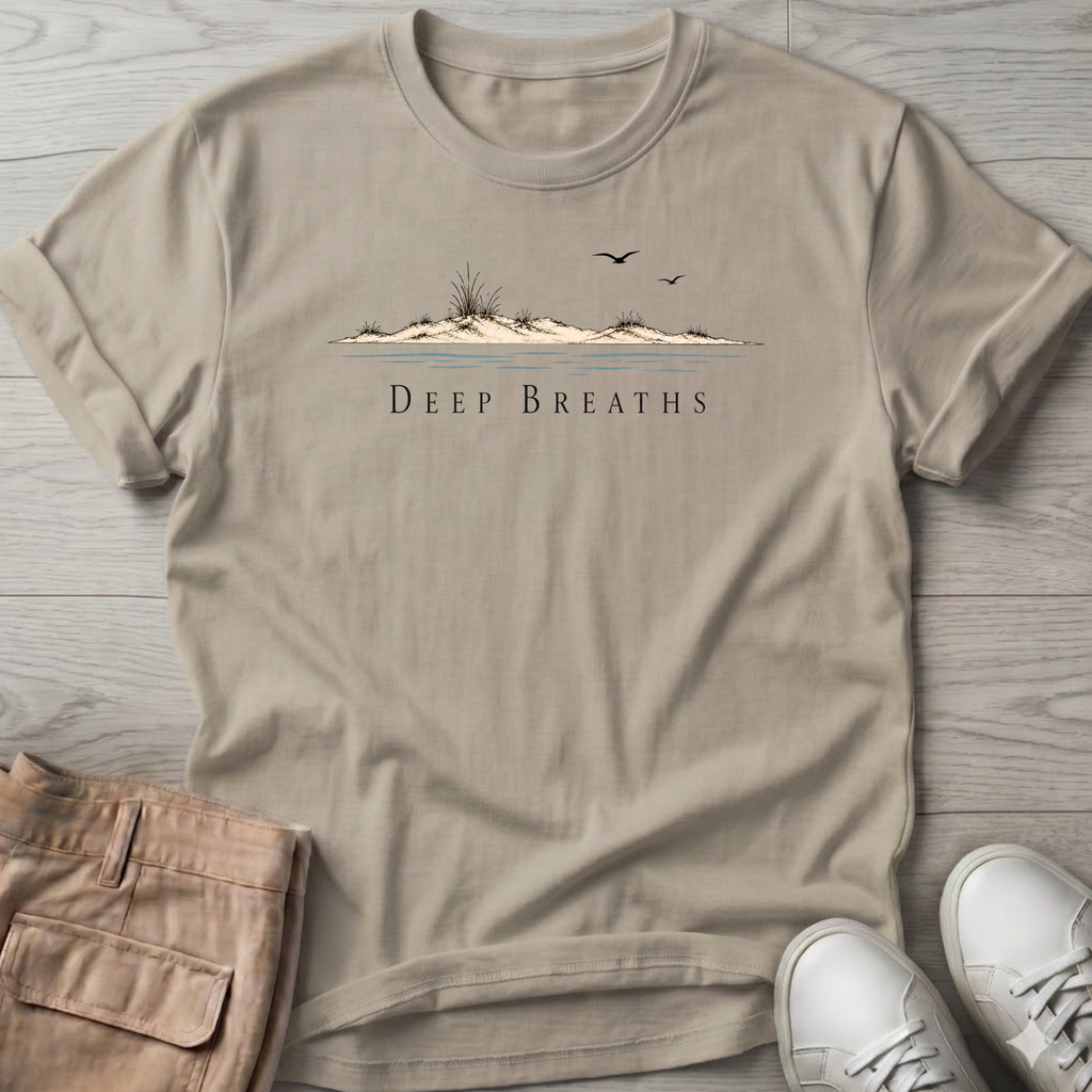 Deep Breaths T-Shirt