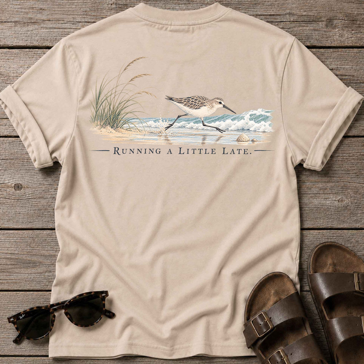Running Late Sandpiper Back Design T-Shirt