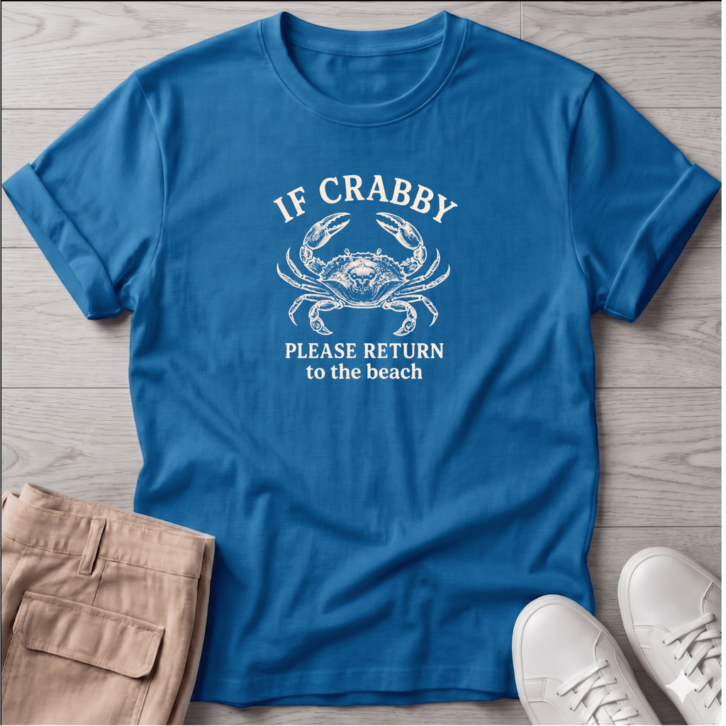 If Crabby Return Beach T-Shirt