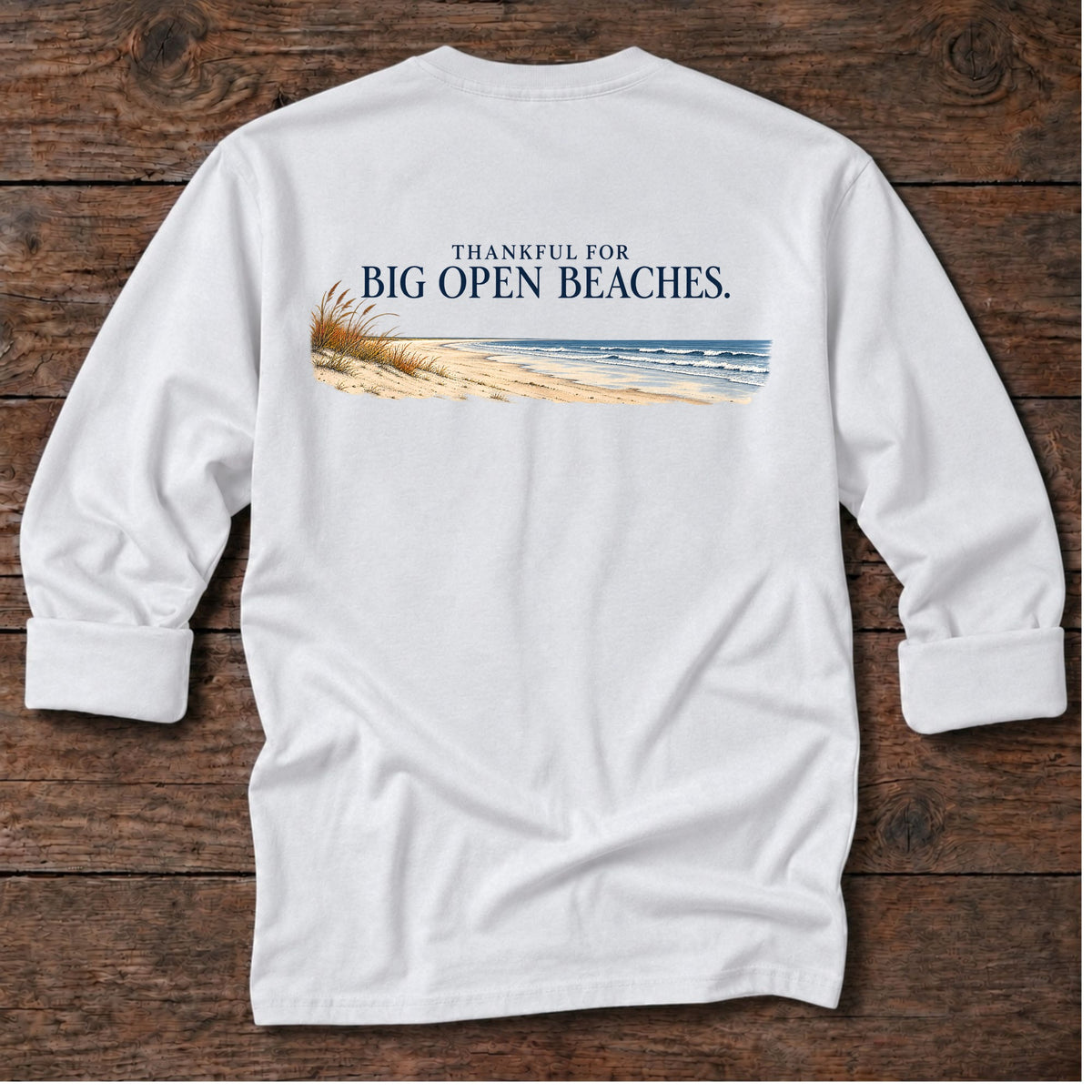 Thankful for Big Open Beaches Back Design Long T-Shirt in White, Salty Paws coastal long sleeve tee