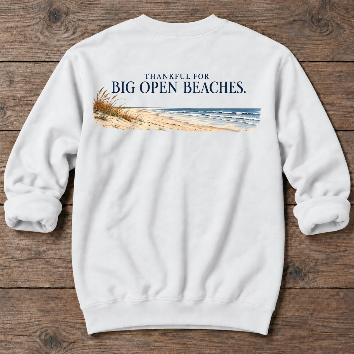 Thankful for Big Open Beaches Back Design Midweight Sweatshirt in White, Salty Paws coastal sweatshirt