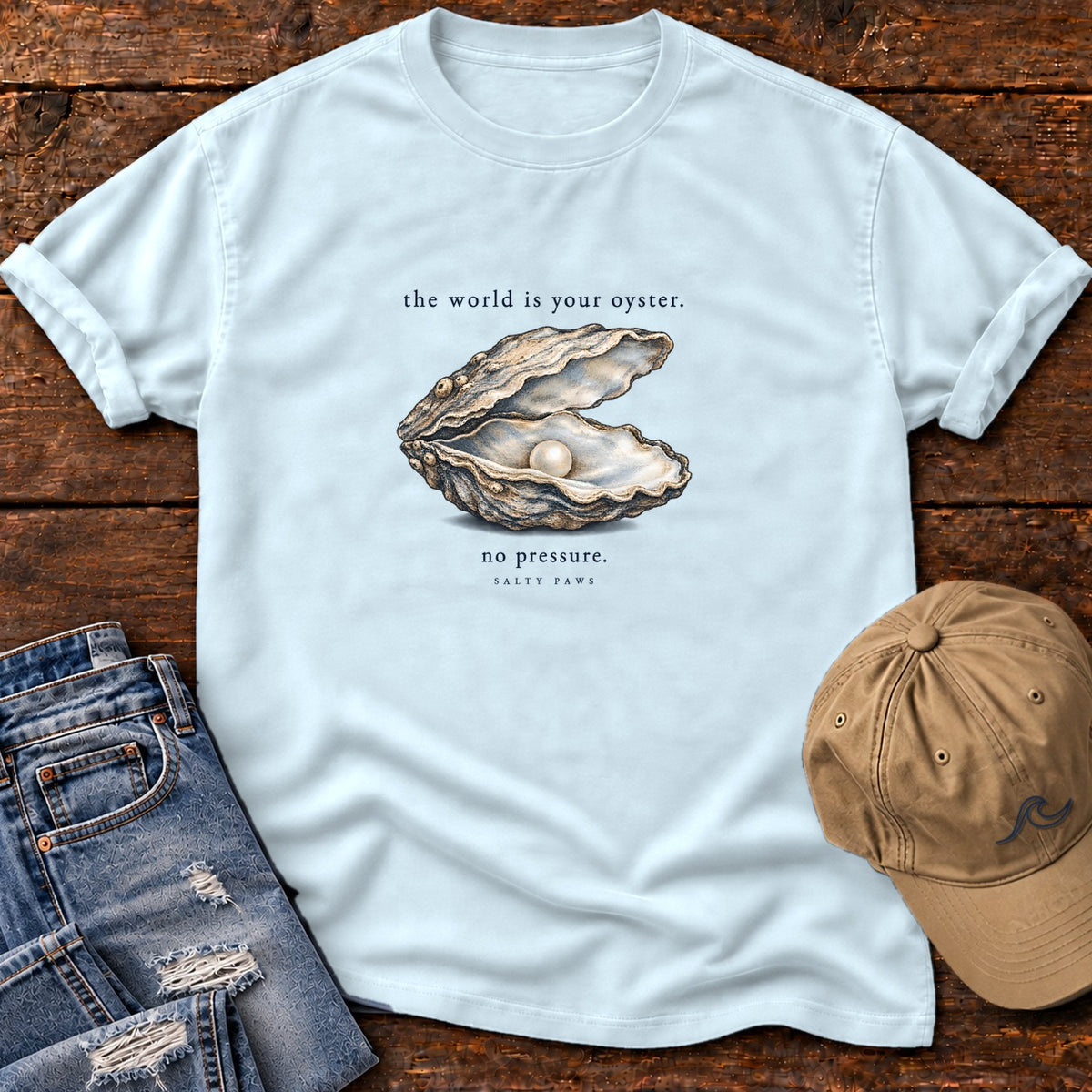 The World Is Your Oyster, No Pressure T-Shirt Comfort Colors in Chambray, Salty Paws Comfort Colors T-Shirt, front design flat lay