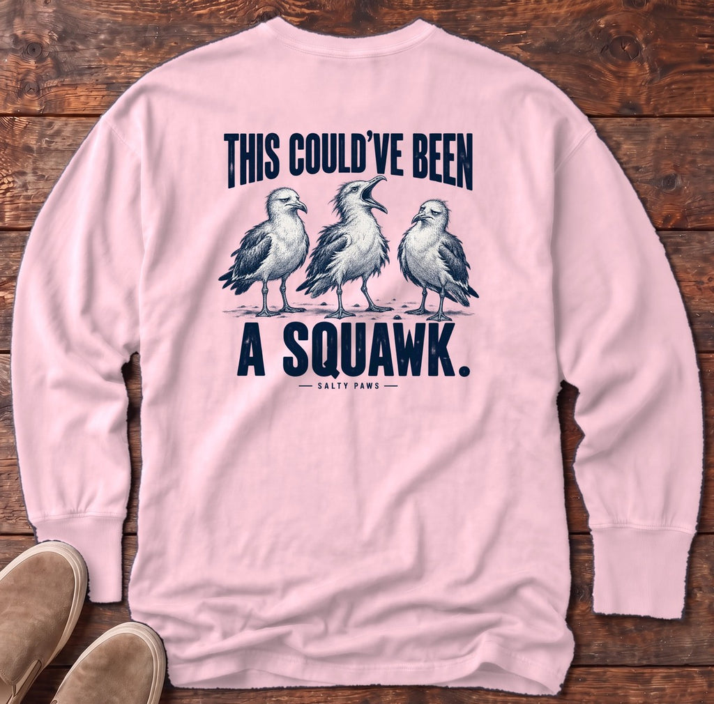 This Could've Been a Squawk Seagulls Back Design Long Sleeve Tee in Blossom, Salty Paws Comfort Colors Long Sleeve Tee, back design flat lay