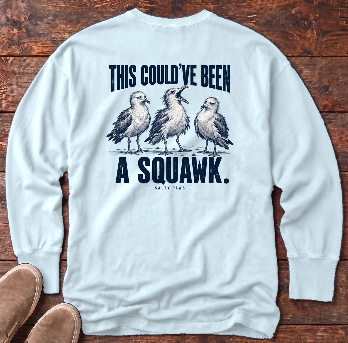 This Could've Been a Squawk Seagulls Back Design Long Sleeve Tee in Chambray, Salty Paws Comfort Colors Long Sleeve Tee, back design flat lay
